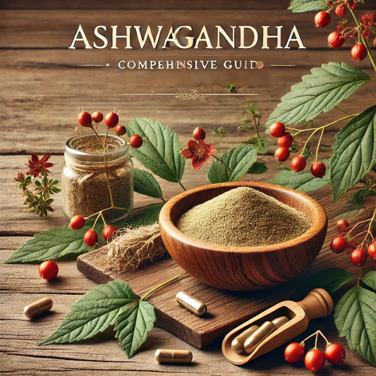 Unlocking the Benefits of Ashwagandha: A Comprehensive Guide